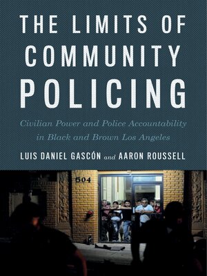 cover image of The Limits of Community Policing
